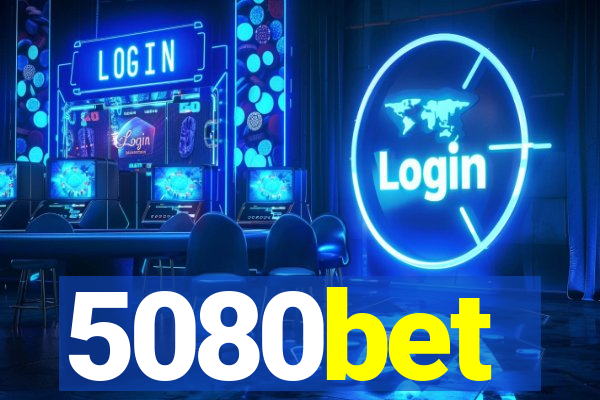 5080bet