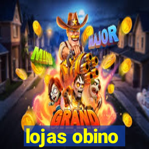 lojas obino