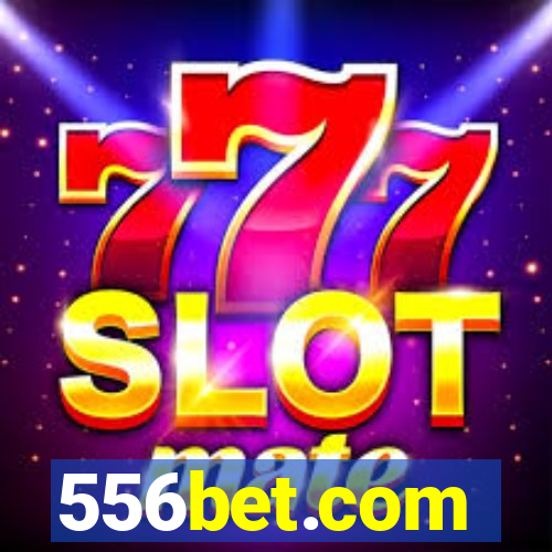 556bet.com