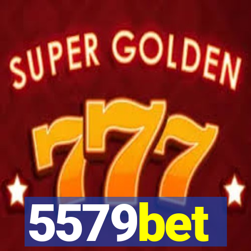 5579bet