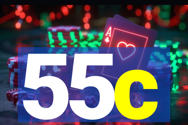 55c