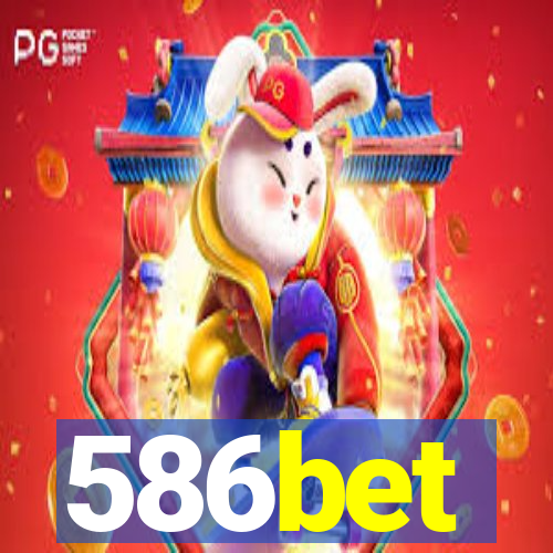 586bet