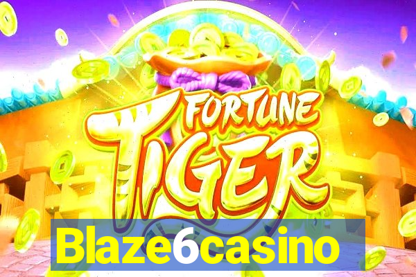 Blaze6casino