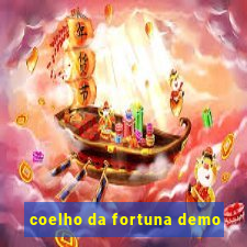 coelho da fortuna demo