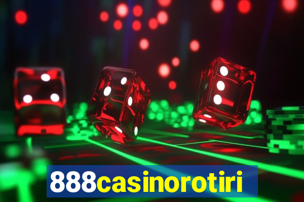 888casinorotiri