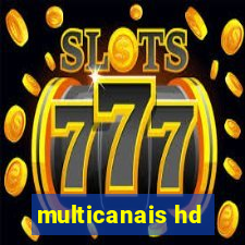 multicanais hd