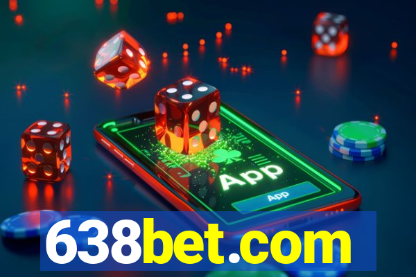 638bet.com