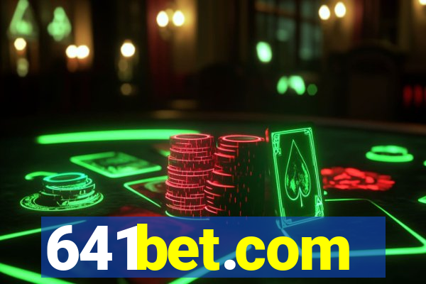 641bet.com