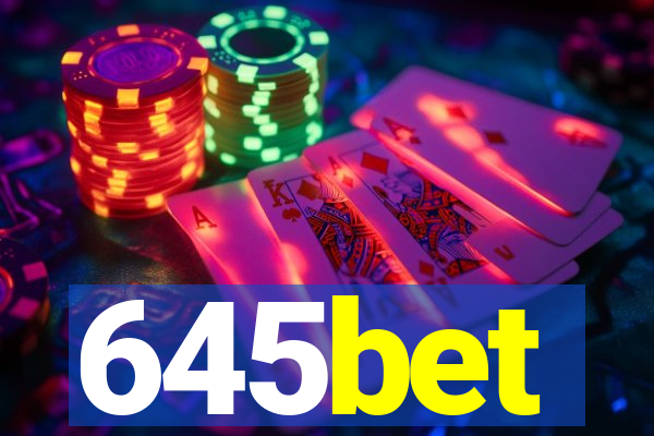 645bet