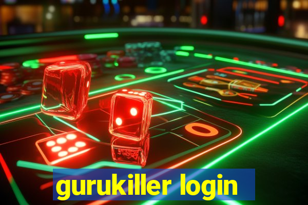 gurukiller login