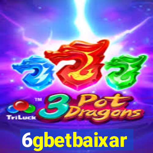 6gbetbaixar