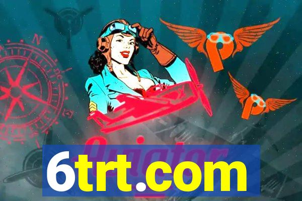 6trt.com