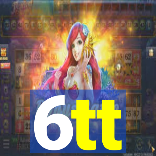 6tt