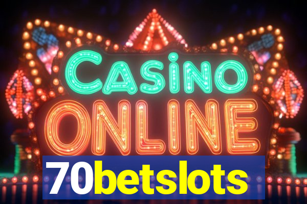 70betslots