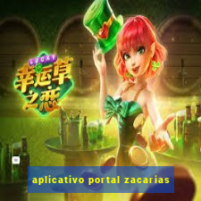 aplicativo portal zacarias