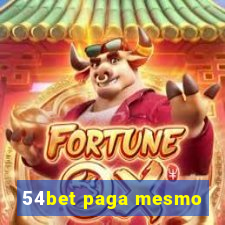 54bet paga mesmo