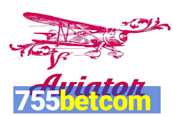 755betcom