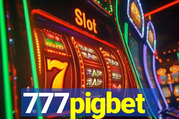 777pigbet