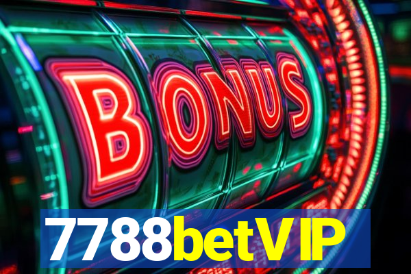 7788betVIP