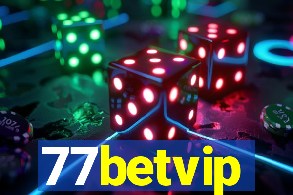 77betvip