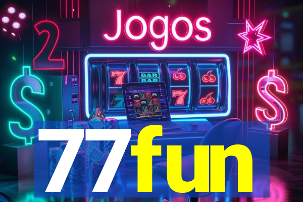 77fun