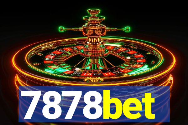 7878bet