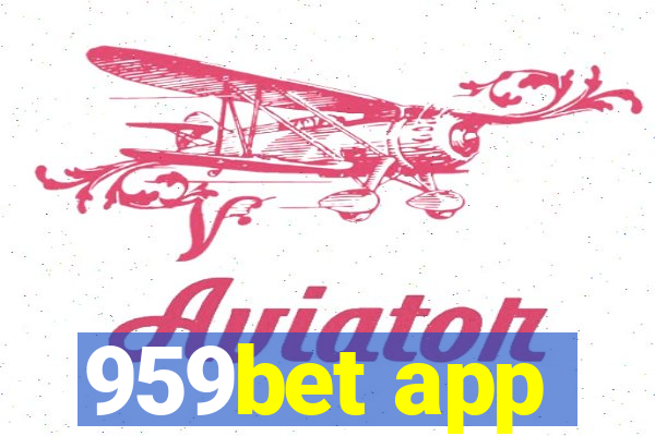 959bet app