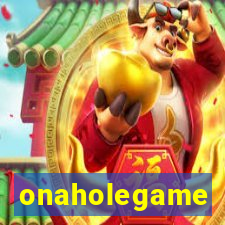 onaholegame