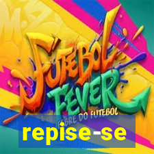 repise-se