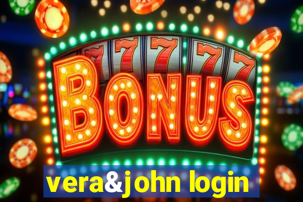 vera&john login