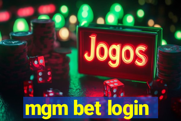 mgm bet login