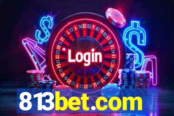 813bet.com