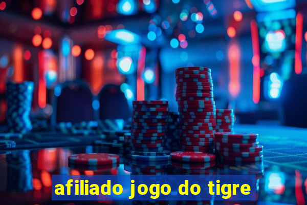 afiliado jogo do tigre