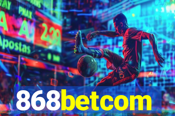 868betcom