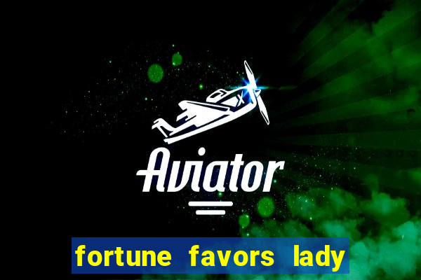 fortune favors lady nikuko dublado