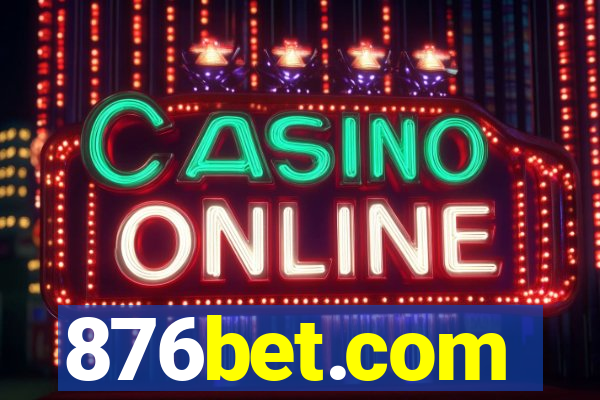 876bet.com