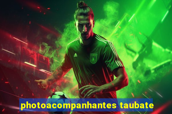 photoacompanhantes taubate