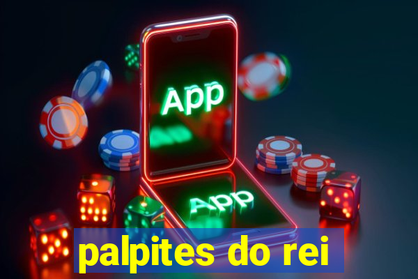 palpites do rei