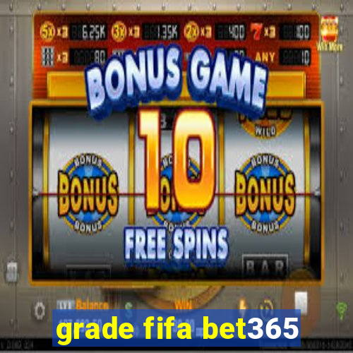 grade fifa bet365