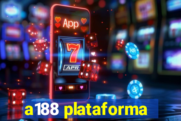 a188 plataforma