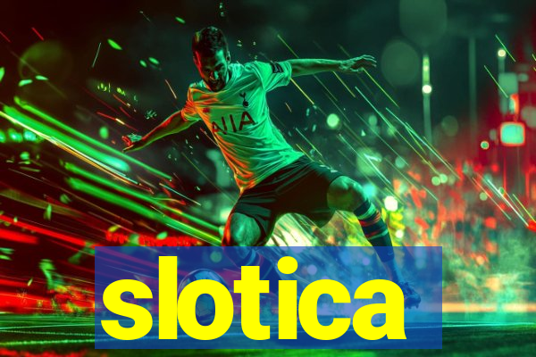 slotica