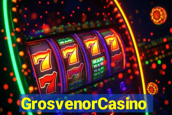 GrosvenorCasino