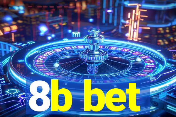 8b bet