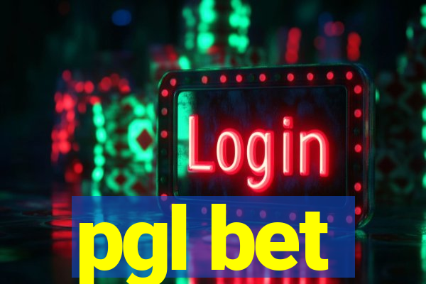 pgl bet