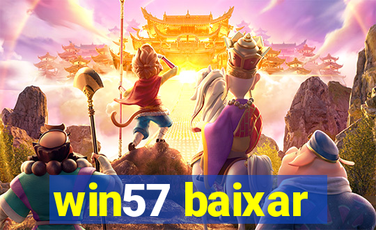 win57 baixar