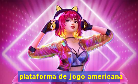 plataforma de jogo americana