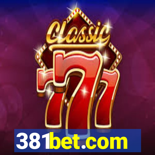 381bet.com