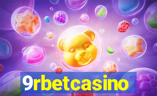 9rbetcasino