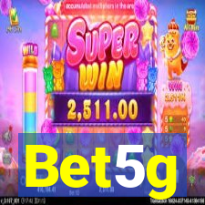 Bet5g