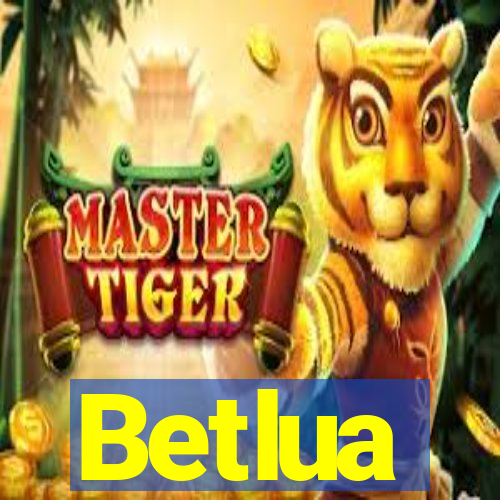 Betlua